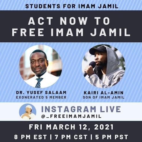 🚨 ACT NOW TO FREE IMAM JAMIL THIS FRIDAY 8pm EST with Dr. Yusef Salaam and Kairi Al-Amin on Students for Imam Jamil @_freeimamjamil IG live🚨

Dr. Salaam is featured on Emmy award-winning Netflix Series When They See Us.