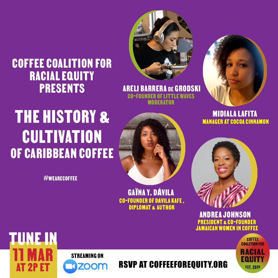 Coffee Coalition for Racial Equity (CCRE) (@coffeeforequity) on Twitter photo TOMORROW: The History & Cultivation of Caribbean Coffee with some incredible coffee professionals. RSVP HERE coffeeforequity.org/webinars <a href="/LittleWavesCR/">Little Waves Coffee Roasters</a> <a href="/cocoacinnamon/">Cocoa Cinnamon</a> <a href="/DavilaKafe/">Dávila Kafe Coffee Company</a> <a href="/JAWiCoffee/">JAWiC : Jamaican Women in Coffee</a> TOMORROW: The History & Cultivation of Caribbean Coffee with some incredible coffee professionals. RSVP HERE coffeeforequity.org/webinars <a href="/LittleWavesCR/">Little Waves Coffee Roasters</a> <a href="/cocoacinnamon/">Cocoa Cinnamon</a> <a href="/DavilaKafe/">Dávila Kafe Coffee Company</a> <a href="/JAWiCoffee/">JAWiC : Jamaican Women in Coffee</a>