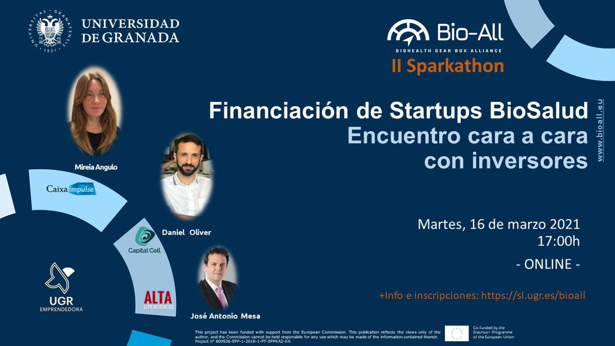 El próximo 16 de marzo se desarrollará en formato online el 2º #Sparkathon del Proyecto Europeo <a href="/BioAllGearbox/">Bio-All</a> <a href="/bioall_ugr/">Posgrado UGR Emprendimiento en BioSalud</a>, bajo el título “I+I en BioSalud: Innovación e Inversión”.

<a href="/CanalUGR/">Universidad Granada</a> <a href="/UGRemprendedora/">UGR emprendedora</a> 

Más información e inscripciones:
ugremprendedora.ugr.es/masterbioall/i…