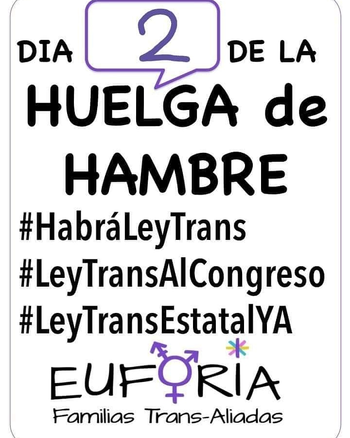 Día 2
Soy mujer trans y estoy en huelga de hambre por los derechos de las personas trans. 
Euforia Familias Trans-Aliadas  #huelgadehambretrans #habraleytrans #LeyTransAlCongreso