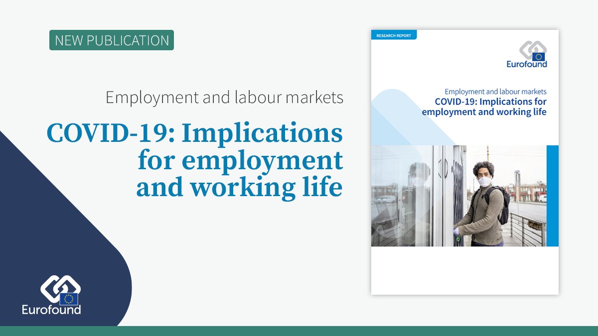 eurofound's tweet photo. Just published - COVID-19: Implications for employment and working life https://t.co/deqU5eZJOG #COVID19 #employmentandlabourmarkets #employmentprotectionschemes #workinghours #shorttimework #temporarylayoffs #selfemployed @EU_Social @eurireland @MariaJepsenEF @d_adascalitei https://t.co/E3ySmYnWKj