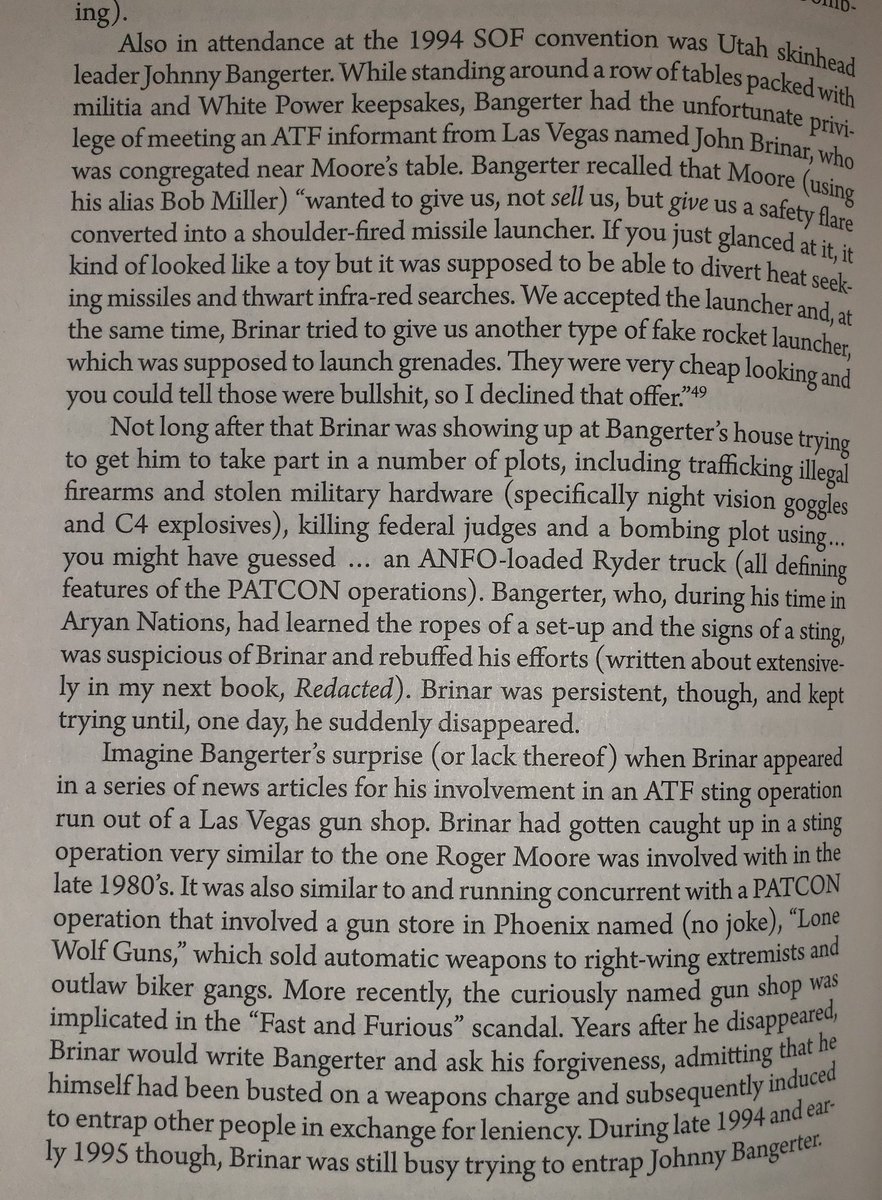 A Utah skinhead named Johnny Bangerter, who had been at Ruby Ridge and was a media figure for the white power movement, came to be targeted by federal informants for entrapment purposes.