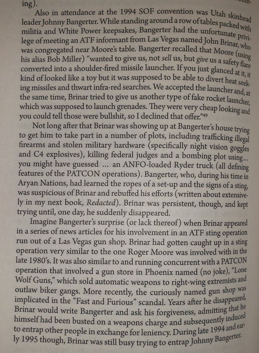 A Utah skinhead named Johnny Bangerter, who had been at Ruby Ridge and was a media figure for the white power movement, came to be targeted by federal informants for entrapment purposes.