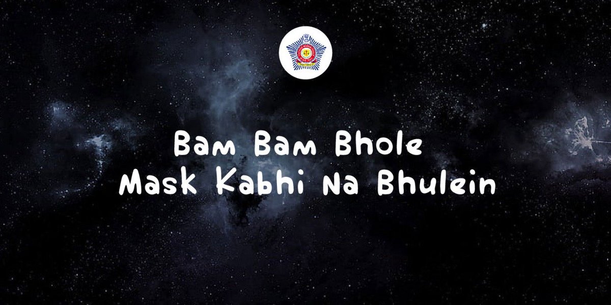 MumbaiPolice's tweet photo. Om Namah Shivaay 🙏🏻

#Mahashivratri
#MaskOnDinAurRatri https://t.co/RnYERUw6Vs