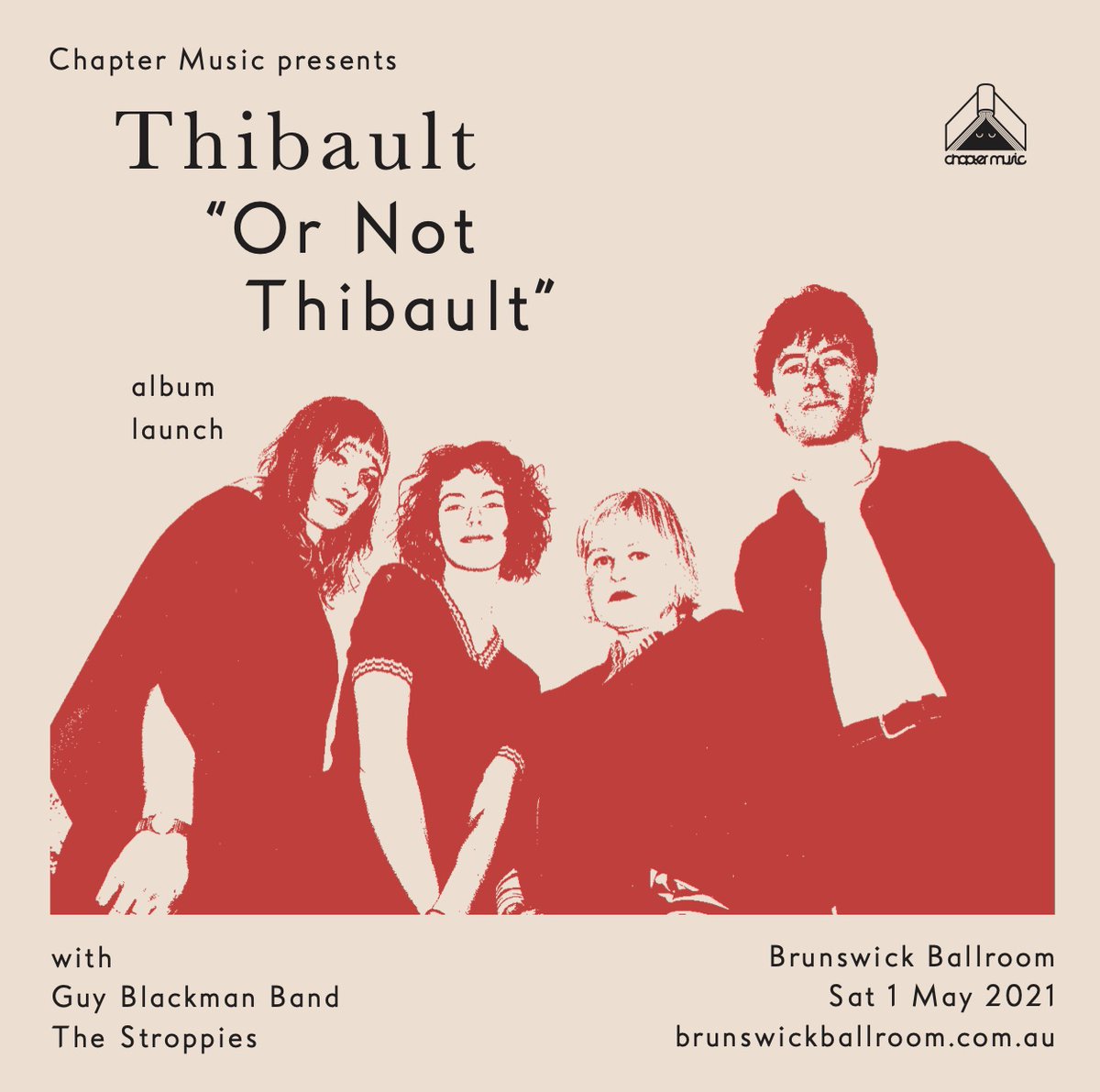 Chapter Music (@chaptermusic) on Twitter photo It's finally time to launch the amazing <a href="/thibaultband/">Thibaultband</a> album Or Not Thibault from last year! Sat May 1 at Brunswick Ballroom with <a href="/guyblackman/">Guy Blackman</a> (full band) and The Stroppies!
Tix via moshtix.com.au/v2/event/thiba… It's finally time to launch the amazing <a href="/thibaultband/">Thibaultband</a> album Or Not Thibault from last year! Sat May 1 at Brunswick Ballroom with <a href="/guyblackman/">Guy Blackman</a> (full band) and The Stroppies!
Tix via moshtix.com.au/v2/event/thiba…