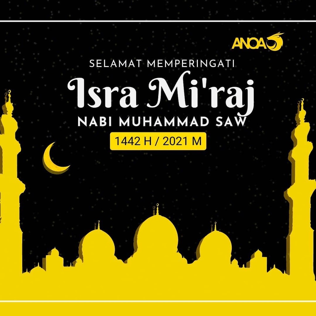 anoas_id's tweet photo. Anoa mengucapkan selamat memperingati hari Isra Mi'raj bagi saudara-saudara yang merayakan. 

#isramiraj #isramiraj2021 #pekerjaevent #vendorevent #eventjakarta2021 #eventmarketplace #anoasid https://t.co/87AUBZyqhr