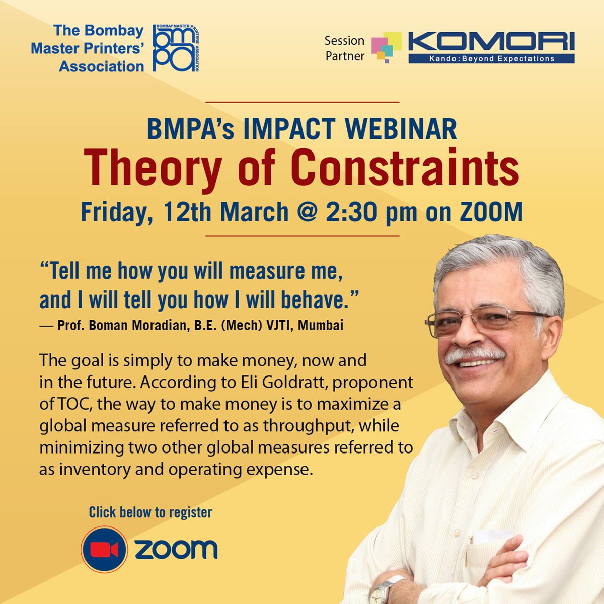 TheBmpa's tweet photo. What is the sure-shot mantra to make profits?
Mastering the TOC to enhance efficiency and productivity of your business.
Learn this mantra with Prof. Boman Moradian at #TeamBMPA #ImpactSession tomorrow at 2:30 pm, supported by @Komoriindia .
Register at: https://t.co/hACwVMF8HK https://t.co/I4zRobwfm2