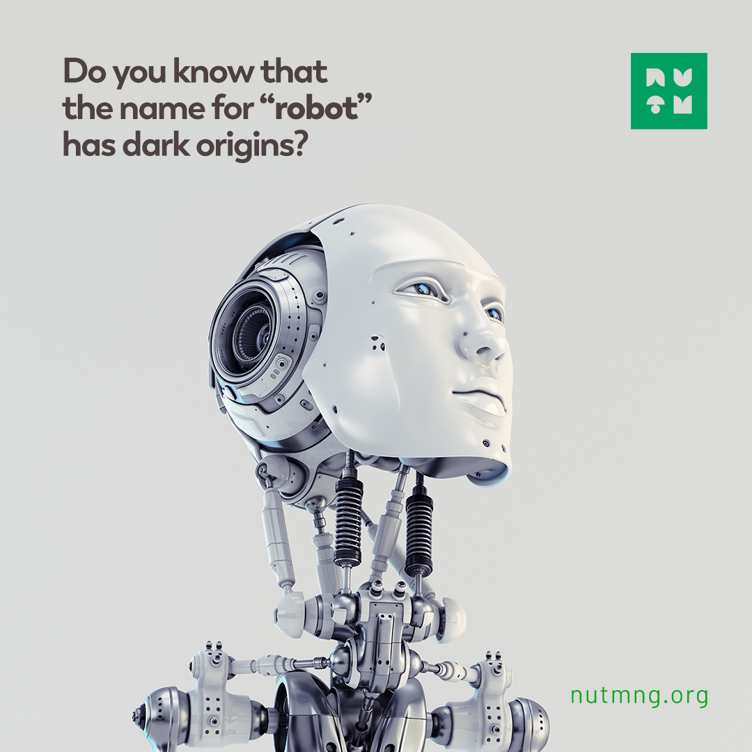 Nigerian University of Technology and Management Twitter: "DO YOU KNOW? word "robot" from the Czech word “robota” which translates to forced or work. The word was first used