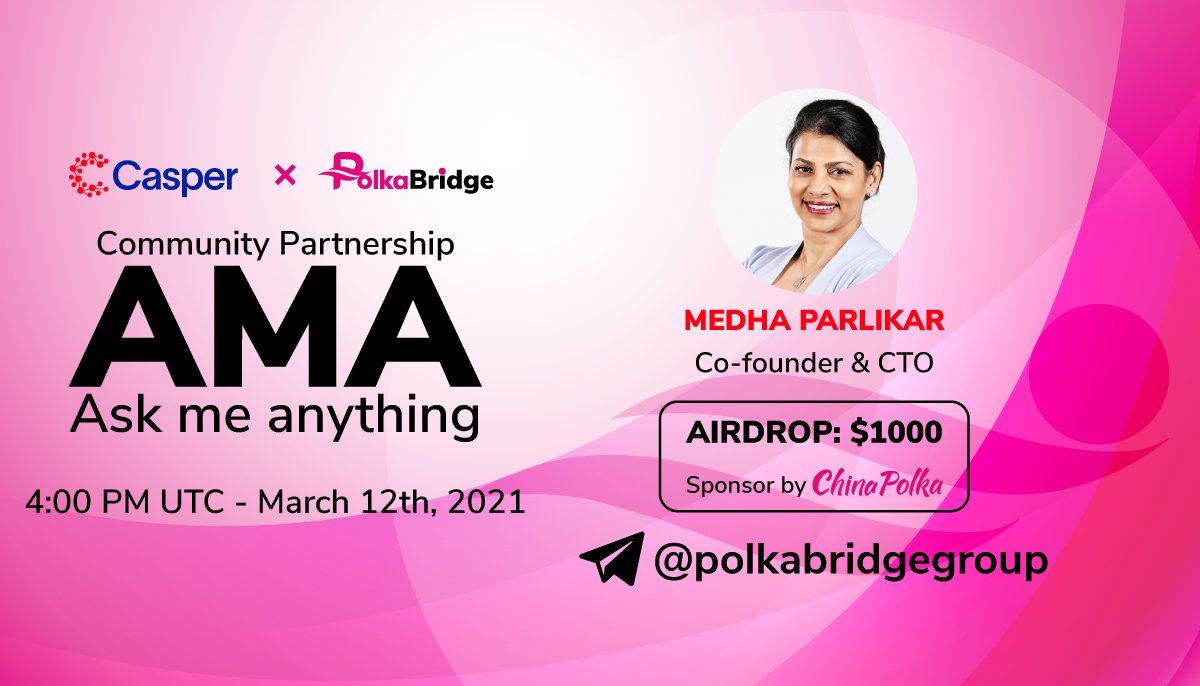 We are pleased to announce the community partnership AMA with <a href="/Casper_Network/">Casper</a> on March 12th 2021 at 04:00 PM UTC.

CasperLabs is the blockchain platform purpose-built to scale opportunities for everyone.

Join here: t.me/polkabridgegro…

#PolkaBridge #CasperLabs