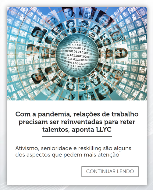 CleberLSMartins's tweet photo. Gestão de talentos em tempos de pandemia: estudo da @LLYCBR sobre tendências de 2021 em destaque no "Gestão RH" e no "J&amp;Cia". #SomosLLYC @AdeliaChagas10 @LlorenteyCuenca https://t.co/uYLmyUKDkz