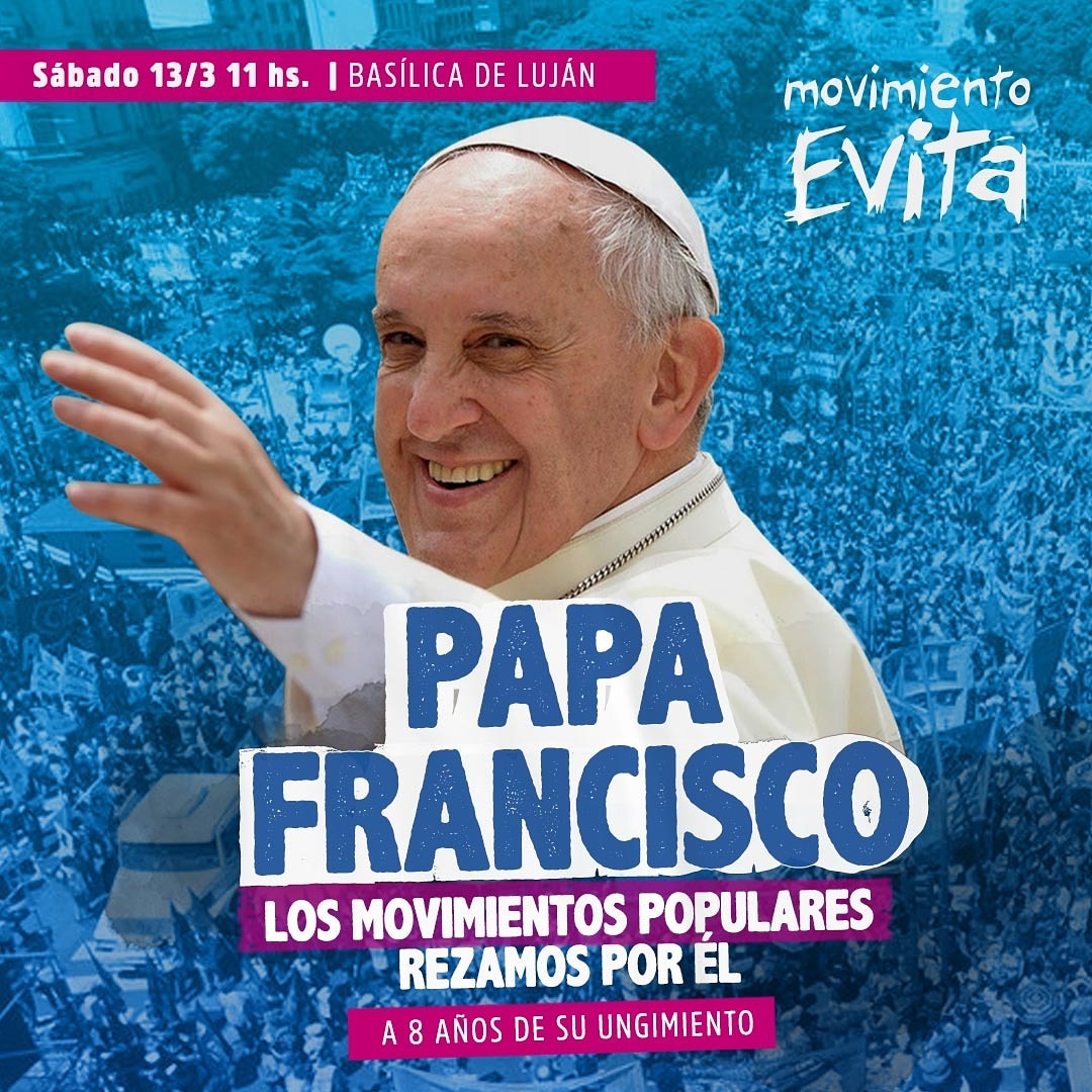 Los #MovimientosPopulares vamos a la Basílica de Luján a rezar por el #PapaFrancisco a 8 años de su ungimiento. 

▶️ Sábado 13/3 - 11 hs.