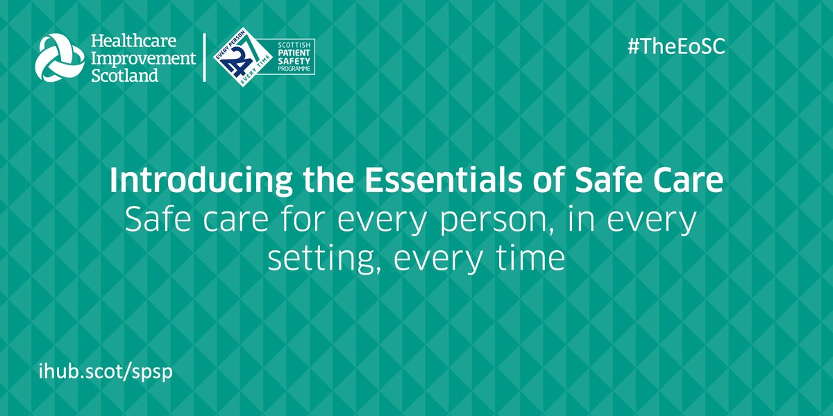 Today #spsp247 is proud to publish the Essentials of Safe Care #TheEoSC 
A package of evidence based guidance and support that has been designed by health and social care teams across Scotland to enable the safe delivery of care. Find out more at ihub.scot/TheEoSC