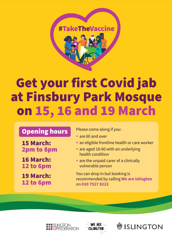 Islington Council and the NHS are supporting Finsbury Park Mosque to become a pop-up coronavirus vaccination site next week for people of all faiths and none. If you meet any of the criteria listed below, head there for your first dose of vaccine against Covid-19. #WeAreIslington