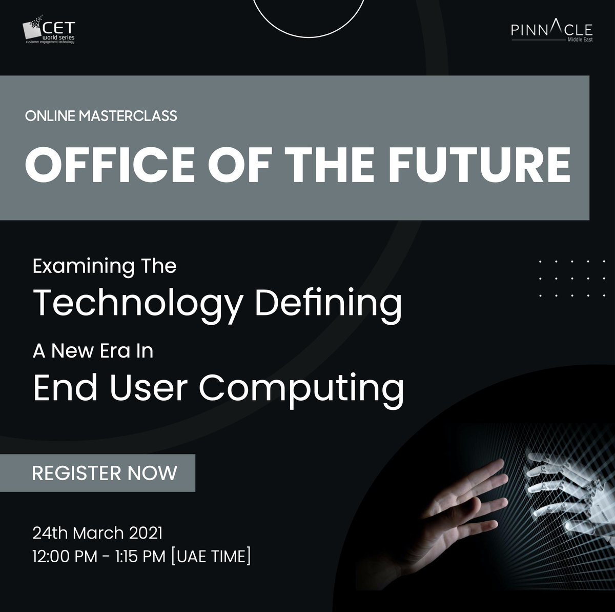 LEARN how you as an IT, EUC &amp; Application Expert can be the driver of change within your organization to build an infrastructure that enables everyone to perform at their best.

#Register for #Free - pinnaclemiddleeast.com/office-of-the-…