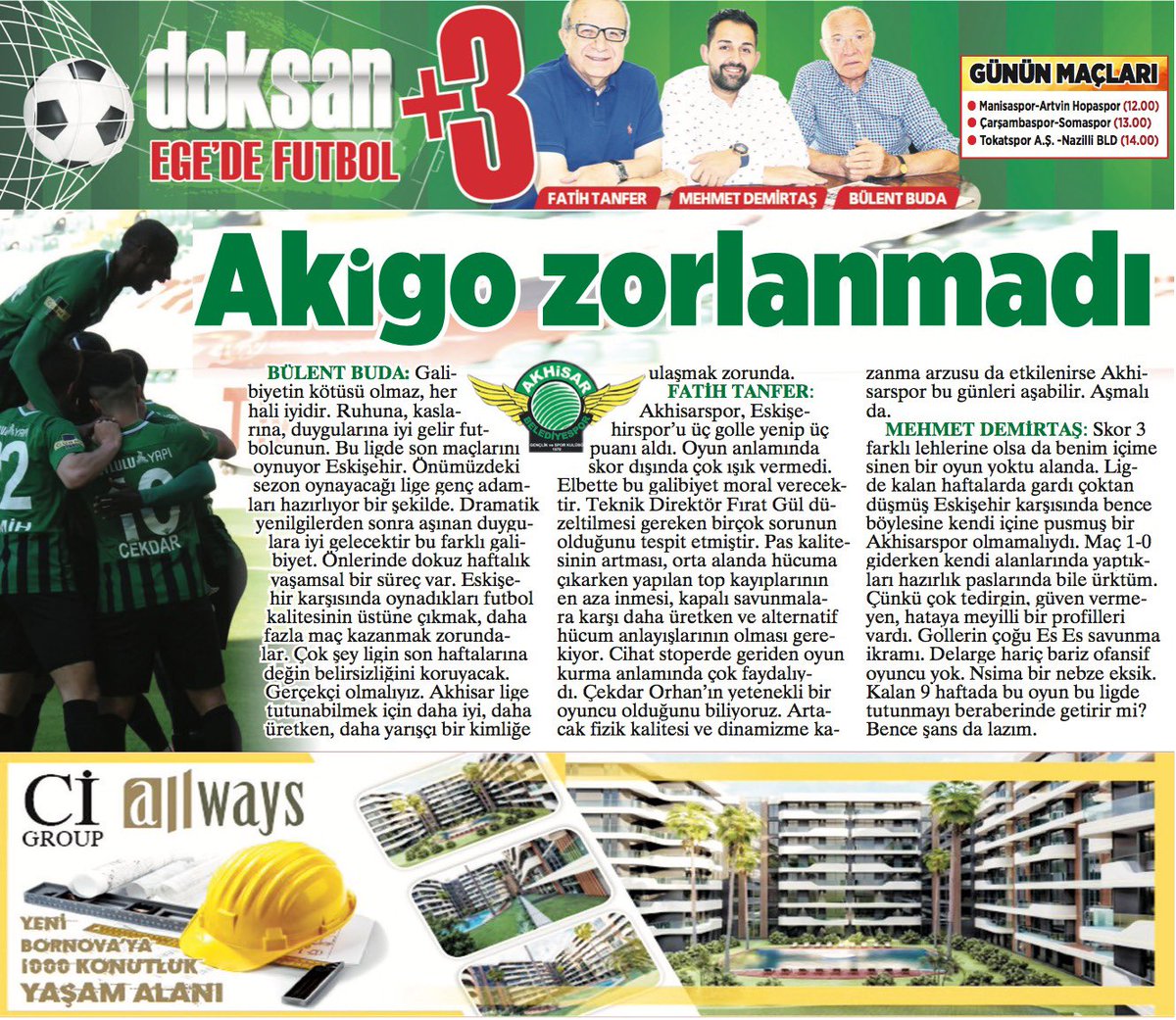 doksannartiuc's tweet photo. #Milliyet #MilliyetEge #MilliyetEgeSpor #Akigo #Zorlanmadı @Akhisarspor @AkhisarsporF @Akhisarsporlu_ @akhisarspornews @akhisar_arena @Mehmet_Dmirtas @fatihtanfer @BudaBulent https://t.co/FcP2eCFCYD