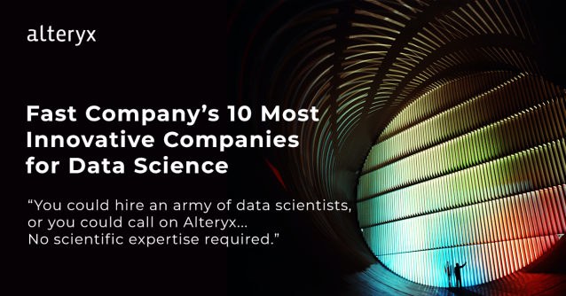 Jenn3rs's tweet photo. “For turning mere mortals into data-science superheroes.” Thrilled to see @alteryx named as one of @FastCompany’s Most Innovative Companies of 2021! #FCMostInnovative #TeamAlteryx #DataScience https://t.co/5RXbO0E8aK https://t.co/xvre595k34