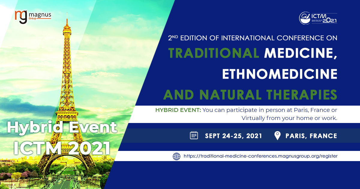 ICTMconf's tweet photo. International hybrid event on #Traditional #Medicine #Ethnomedicine and #NaturalTherapies is organized during Sep 24-25, 2021 at #Paris 

Early bird registration is open | https://t.co/of8mEGjzVK

E: traditionalmedicine(at)magnusmeetings(dot)com

#Alternativemedicine #Naturopathy https://t.co/wfOP7nf6O2
