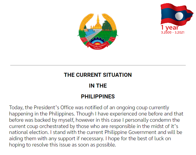 The President of the State has condemned the current coup d'tat currently happening in the Philippines. The State will be siding with the Philippines Government and will provide any support if necessary.
