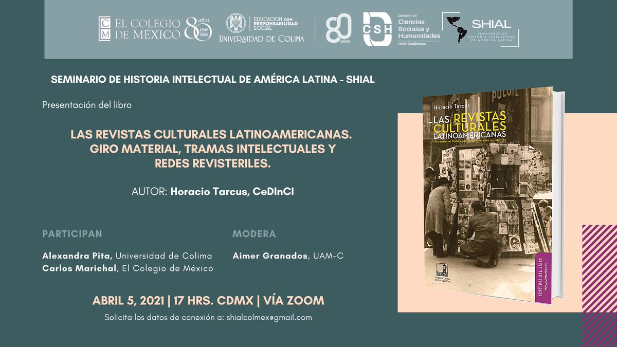 CeDInCI's tweet photo. En el marco del Seminario de Historia Intelectual de América Latina (#SHIAL), el director de nuestro centro H. #Tarcus presentará uno de sus últimos libros "Las revistas culturales latinoamericanas. Giro material, tramas intelectuales y redes revisteriles". Será el próx. 5/4
👇 https://t.co/TMbVO6V44R