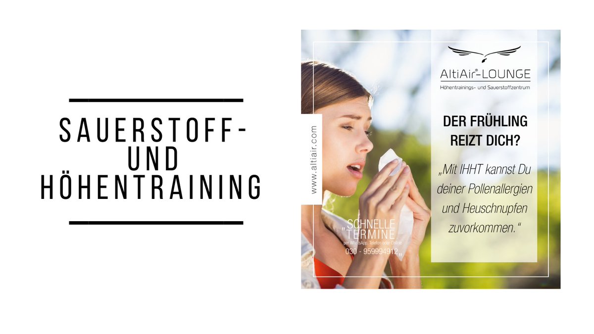 LoungeAltiair's tweet image. Reitzt Dich der Frühling? Komm Pollenallergien und Heuschnupfen zuvor!

Mit dem INTERVALL HYPOXIE HYPEROXIE TRAINING – IHHT kannst Du deiner Pollenallergien und Heuschnupfen zuvorkommen. Stärke dein Immunsystem für eine Starke abwehr gegen Pollen.

altiair.com