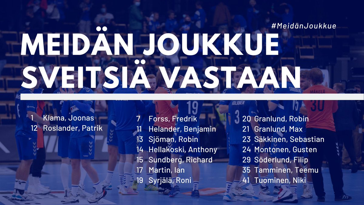 finnhandball's tweet photo. Tällä kokoonpanolla Sveitsin kimppuun! CAMA SUOMI! 🤾‍♂️🤾‍♂️
#meidänjoukkue #ehfeuro2022 #energiaareena https://t.co/DlrkbF4U77
