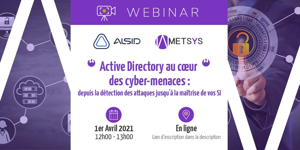 metsysgroup's tweet photo. [WEBINAR] - Vous souhaitez découvrir comment définir une ligne de défense réactive permettant de détecter les intrusions au sein de votre service Active Directory ?

Inscrivez-vous dès maintenant : https://t.co/XUV9D4bt4t

#Metsys #Alsid #ActiveDirectory #Cybersécurité https://t.co/nV77mbmaTj