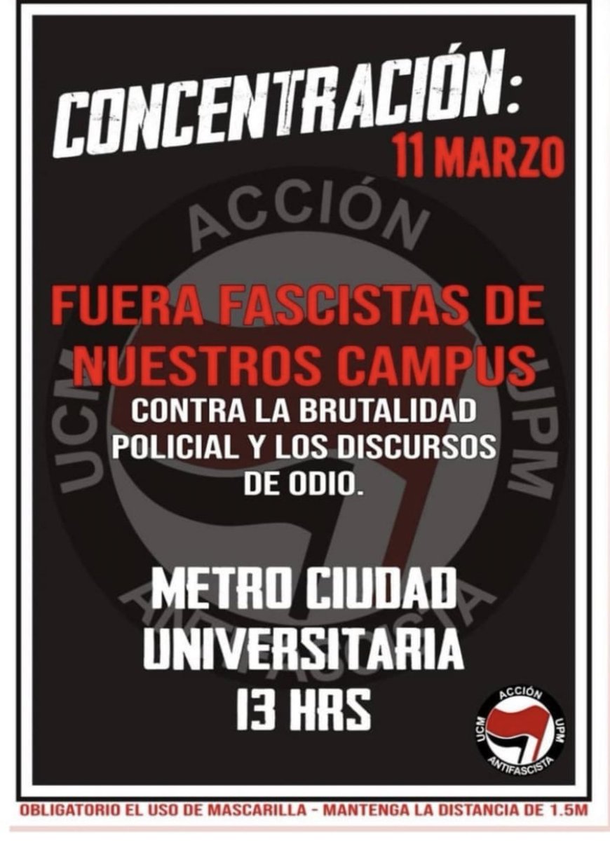 En nuestros espacios no caben fascistas.

🔴 Metro Ciudad Universitaria mañana viernes 13h 🔴