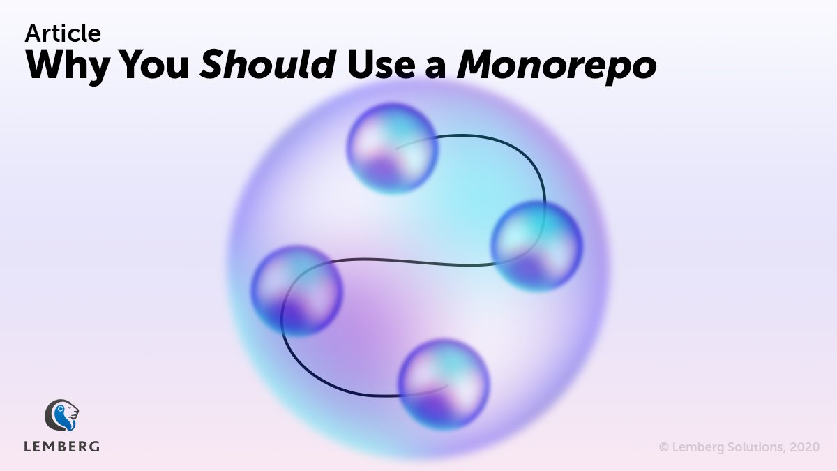 Lemberg engineers <a href="/Yura_Myrosh/">Yuriy Myrosh</a> and Maksym Plotnikov share their view on what monorepos are good at, when it’s best to avoid them, and what effect they can ultimately have on team culture. Read the article: bit.ly/3vcRphe