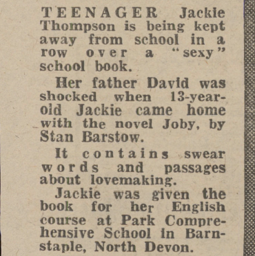 Sesc_Cam's tweet photo. In 1981, a father kept his 13 year old daughter from attending school due to the 'sexy' content of a book set for her #SchoolEnglish course. According to the girl and her father, 'Joby' by Stan Barstow contained 'swear words and passages about lovemaking'. #FromTheArchives https://t.co/Hda2hiLolb