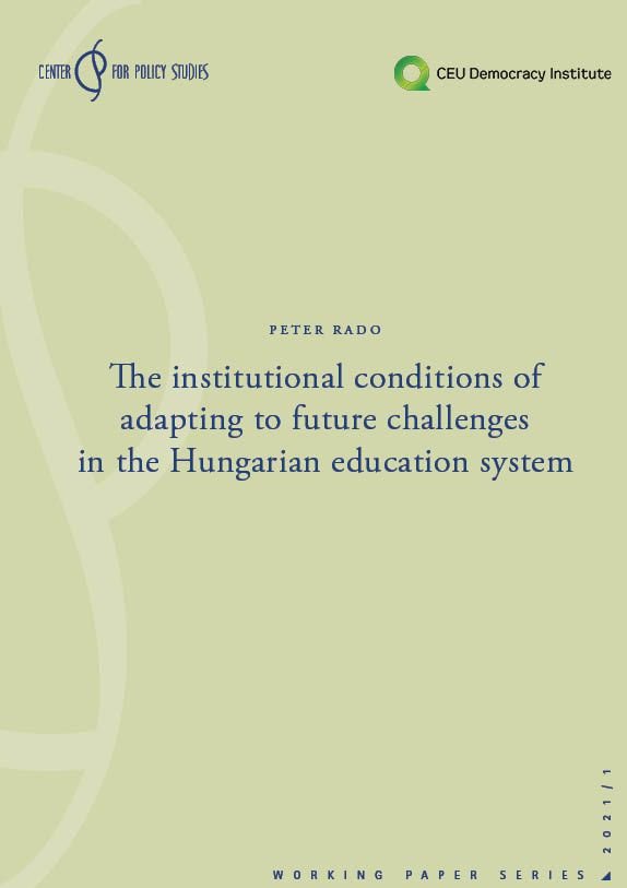 Reading for the long weekend: 
The institutional conditions of adapting to future challenges in the Hungarian education system
written by Peter Rado, part of the “Future Challenges to Education in Central-Eastern European Context” project paper series: bit.ly/30y3WxI