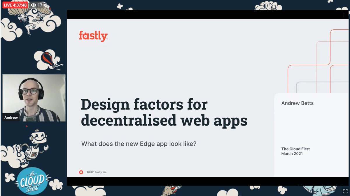 What after <a href="/heroku/">Heroku</a> "The 12-factor app" on application design ? 

Well <a href="/triblondon/">Andrew Betts</a> is starting an afternoon of cloud delicacies on <a href="/TheCloudFirstIO/">TheCloudFirst</a> sharing new concepts for building decentralised edge apps and we believe there's one that will suit you perfectly !