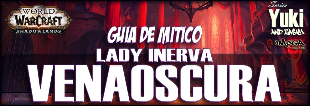 🦇🦇 Vamos con más vídeos de la banda de Castillo de Nathria de <a href="/Warcraft_ES/">Warcraft ES</a> !! Hoy veremos el combate contra Lady Inerva Venaoscura, repasando su mecánica para el modo Mítico!! #Warcraft #Shadowlands 

▶️▶️ youtube.com/watch?v=NErKCq…