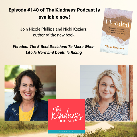 KindnessPodcast's tweet photo. @NickiKoziarz lost her mother to cancer, her brother to addiction and wrote a book all in the middle of a pandemic. Hear about Flooded: The Five Best Decisions to Make When Life is Hard and Doubt is Rising in Episode 140 of The Kindness Podcast. https://t.co/85j88J3nKn https://t.co/MuHv0AHlFF