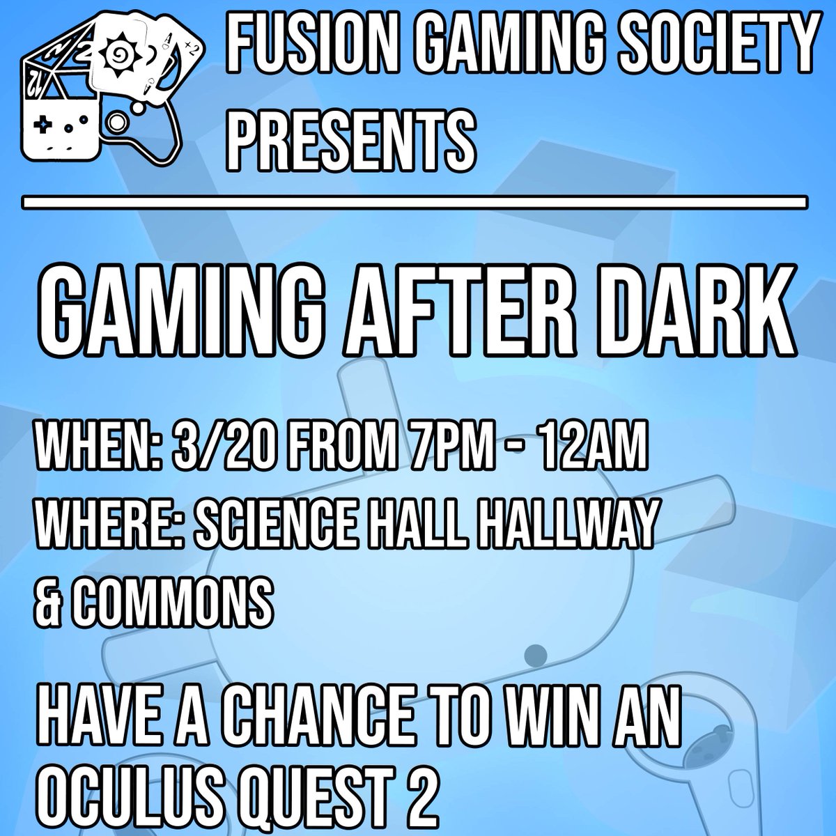 Hi everyone! Looking to play some games and wanting to win some prizes? Then swing by the GAD at Science Hall on March 20th for a chance to win an Oculus Quest 2! The GAD will start at 7 PM. Hope to see you there!