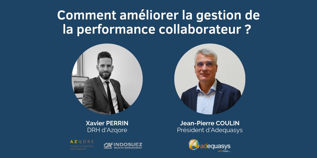 Comment améliorer la gestion de la performance collaborateur ? 🤔 Xavier Perrin, DRH d'@Azqore_SA (Groupe @ca_indosuez) et Jean-Pierre Coulin vous présentent ce processus d'entretiens. Lire l'article 👉 bit.ly/38ttyQC #SIRH #talents #competences