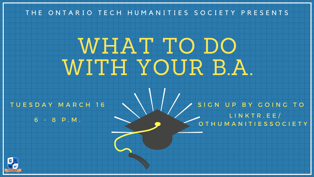 Join <a href="/ontariotechhs/">Ontario Tech Humanities Society</a>' 10th annual "What To Do With Your BA" next Tuesday and hear from a panel of #FSSH alumni. Go to the link in their bio to register.