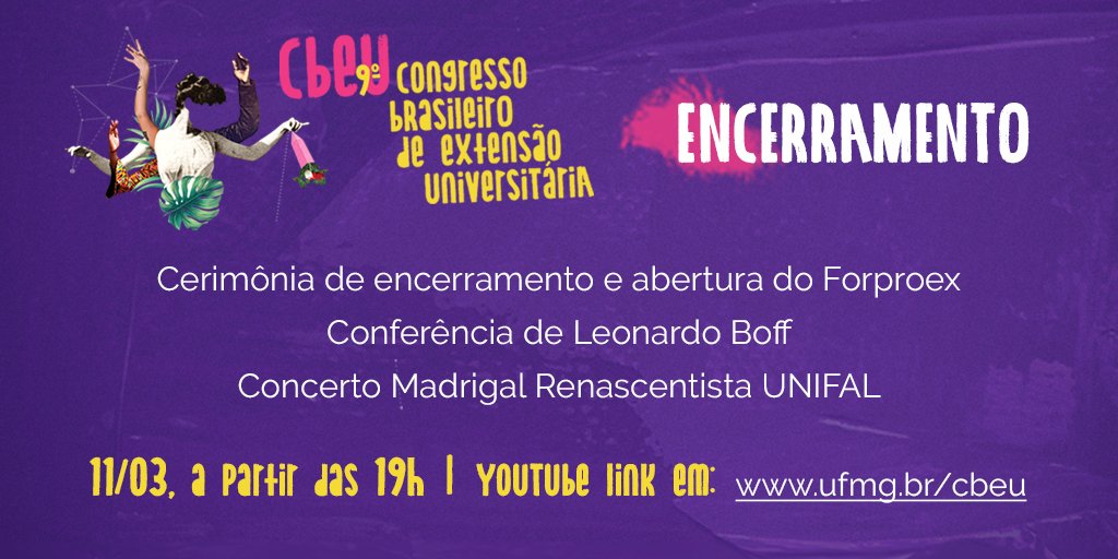 extensaoufmg's tweet photo. O 9° CBEU está terminando 😪
Venha participar conosco da cerimônia de encerramento nesta quinta, às 19h.
Conferência de Leonardo Boff
Concerto do Madrigal Renascentista da @unifalmgOFICIAL
📱https://t.co/WrUkucC9zO
#Cbeu2021 #VerVer https://t.co/avkLJcqoeW