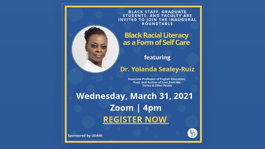 Thank you <a href="/UDelaware/">Univ. of Delaware</a> for inviting me to the Inaugural Black Literacy Roundtable! We will talk about Black Racial Literacy as a Form of Self Care.
Can't wait to meet everyone there!