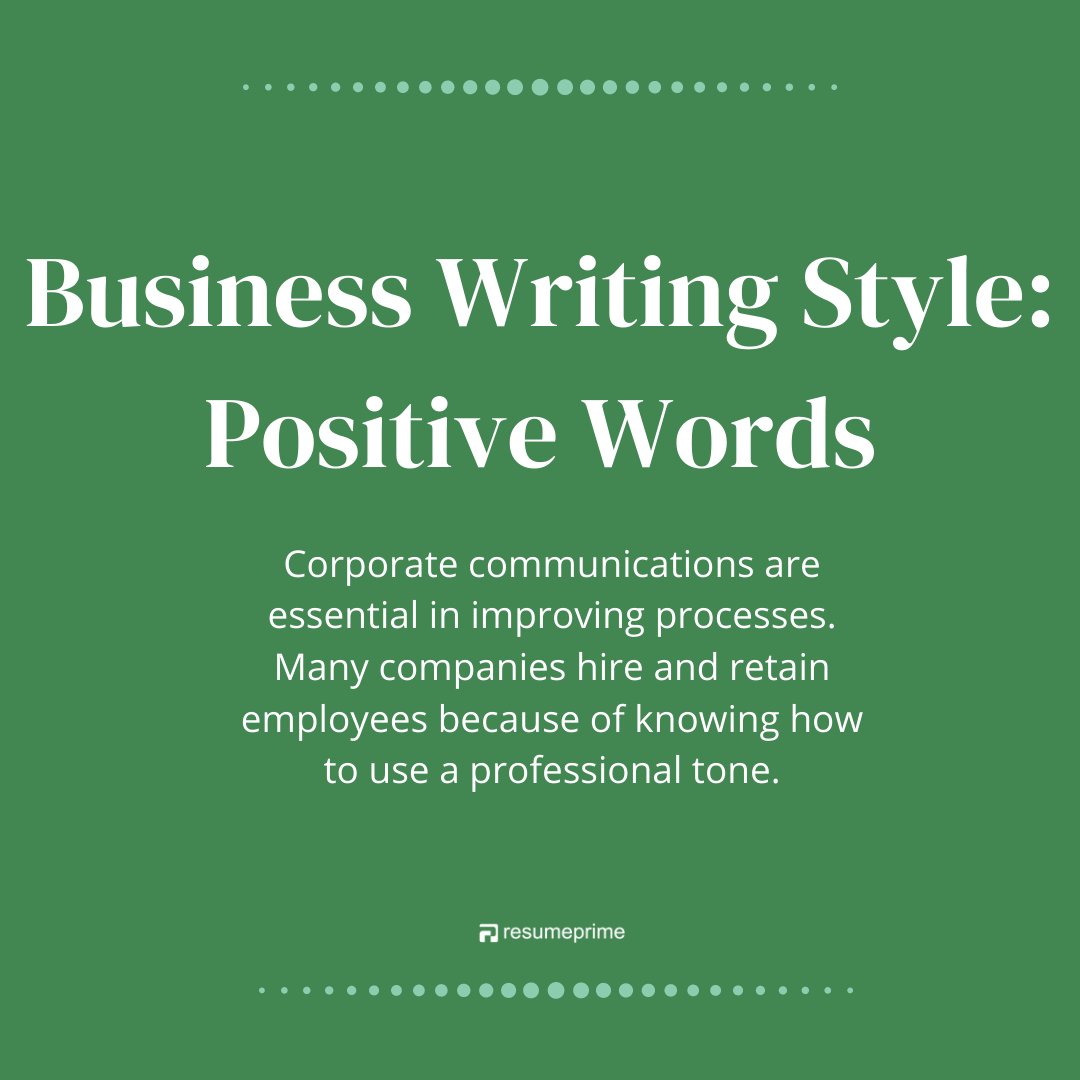 resumeprime's tweet image. Express yourself in the corporate arena with a positive tone. Know what to say through this guide. #contentchecker #businesswriting #corporatetips #contenttips #quickguide #careertips #contentdevelopment