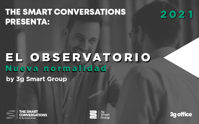 3gsmartgroup's tweet photo. ¡Seguimos con El Observatorio! En un marco más genérico para hablar sobre la #NuevaNormalidad y de todo lo que va surgiendo en el día a día de las diferentes organizaciones en distintos países.

Más info: https://t.co/7xMLF7BxLF

#thesmartconversations #3gSmartGroup https://t.co/0wJ7bazTV8