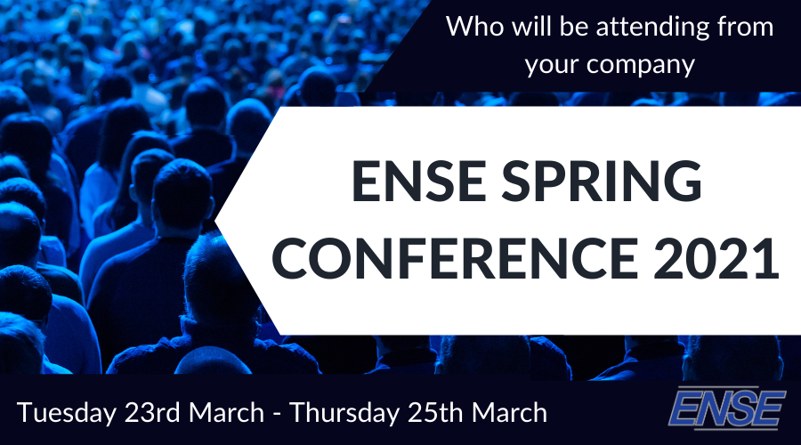 ENSE Spring Conference is just around the corner. It is a fantastic opportunity for both the dealers and suppliers to build better relationships, enhance their reputation and hear the latest news. enseuk.co.uk

#CommitmentYieldsResults #conference #virtual #business
