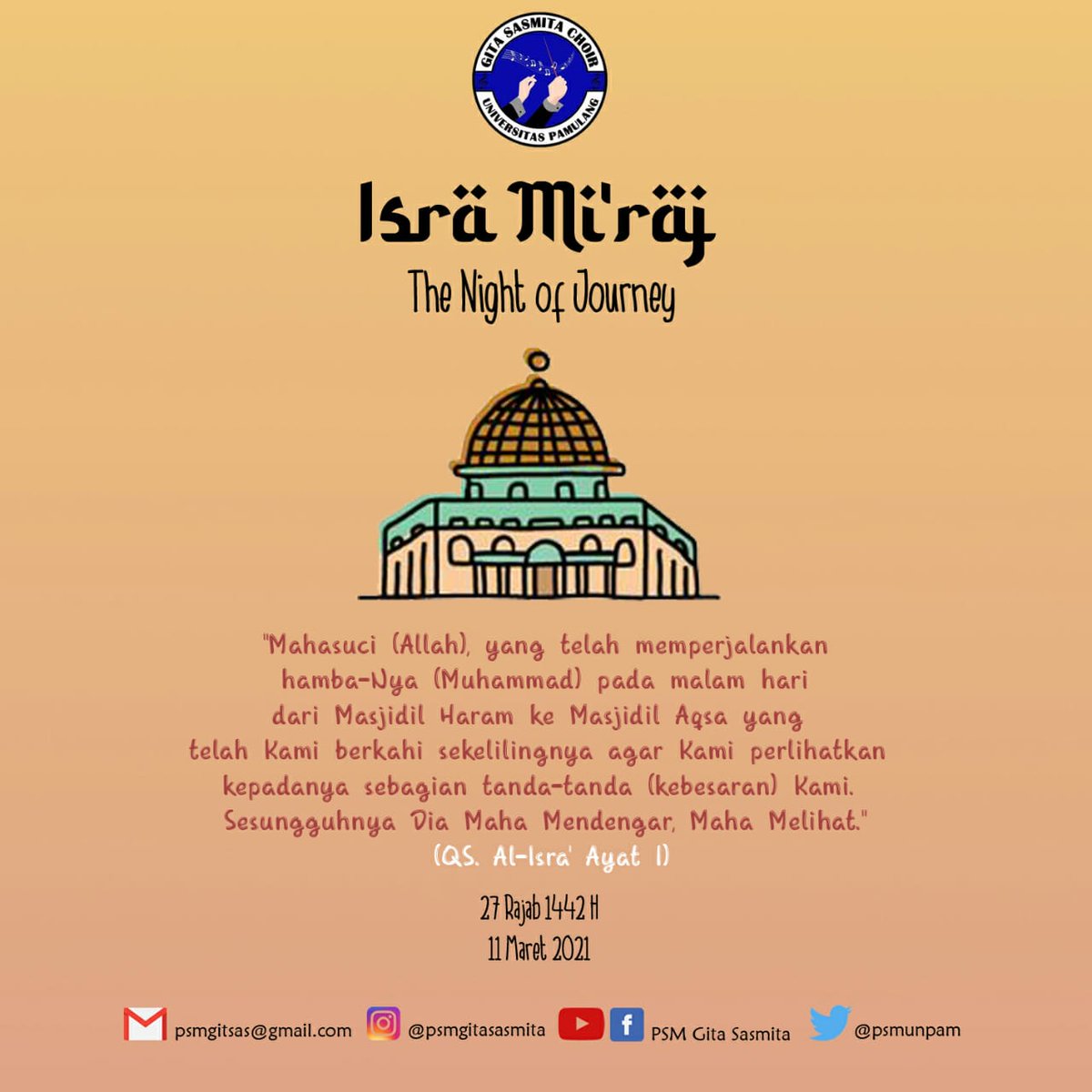 SELAMAT MEMPERINGATI ISRA MI'RAJ 1442 H🌙

Isra Miraj merupakan salah satu peristiwa penting bagi umat Islam.

Peristiwa yang terjadi pada 27 Rajab di tahun ke delapan kenabian ini merupakan peristiwa perjalanan suci Nabi Muhammad SAW dari Masjidil Haram ke Masjidil Aqsa.