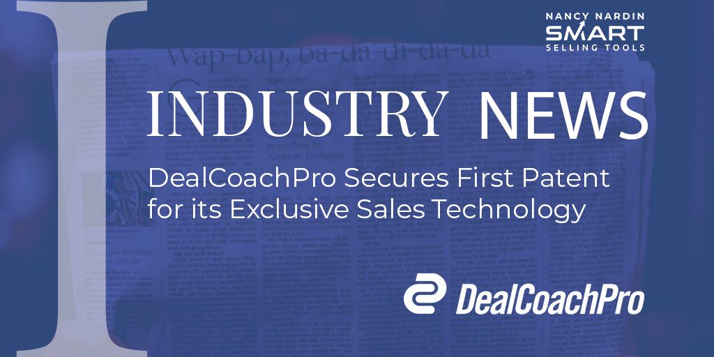 DealCoachPro Secures First Patent for its Exclusive Sales Technology trbr.io/oocp2gd via @sellingtools
