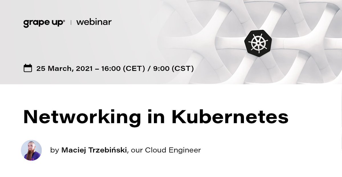 GrapeUpInc's tweet image. Here is a must-attend webinar for Kubernetes practitioners 📢📢 Networking in K8s! Register & mark your calendar: grapeup.com/webinars/netwo…
#kubernetes #kubernetesnetworking #K8s