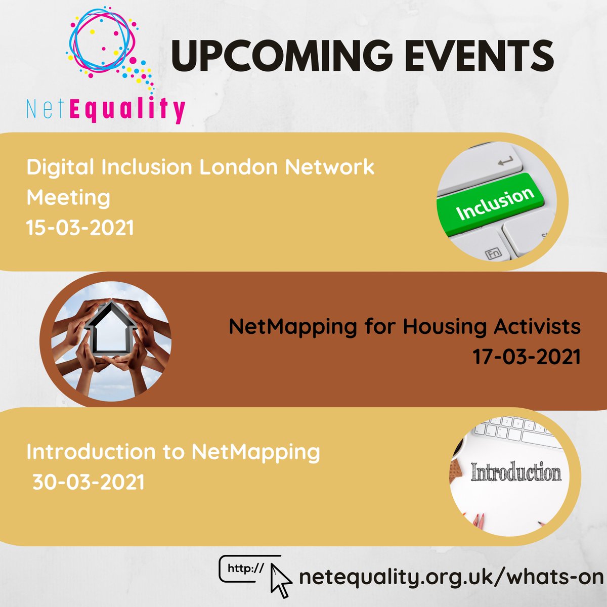 HEAR_Network's tweet image. Today 15th March, 3-4 Digital Inclusion London Network Meeting, 4-5 Intro to #NetMapping #DigitalInclusion

17th NetMapping Housing Activists
30th Introduction to NetMapping

@NetEquality calendar stay updated about events!
NetEquality.org.uk/whats-on/