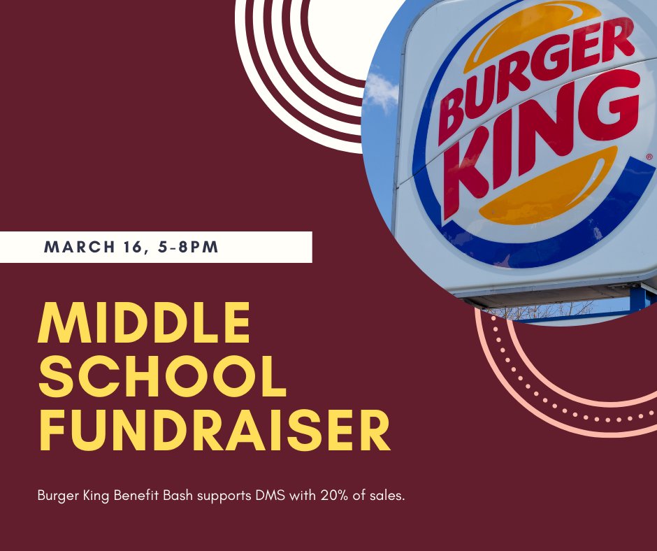 You're invited to a Burger King Benefit Bash! 🙌

📆 Tuesday, March 16
⏰ 5:00 - 8:00 pm

Burger King will donate 20% of sales to support Dunkirk Middle School! 😎