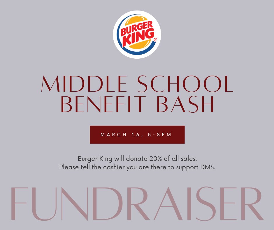 Don't forget...

Tomorrow is the Burger King Benefit Bash to support DMS. 🎉

Come have dinner and let the cashier know you are there to support Dunkirk Middle School! 

20% of all sales will be donated to the school. 😎