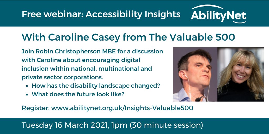 AbilityNet's tweet photo. COMING SOON: Tues 16 March, 1pm GMT - get free Accessibility Insights from @CarolineBinc of
@Valuable500 & @USA2DAY, as they discuss digital inclusion and how the disability landscape has changed in recent times.
Sign up: https://t.co/Vq4sUfNonf
#A11y #Valuable500 #diversish https://t.co/0ToTpiIDvc