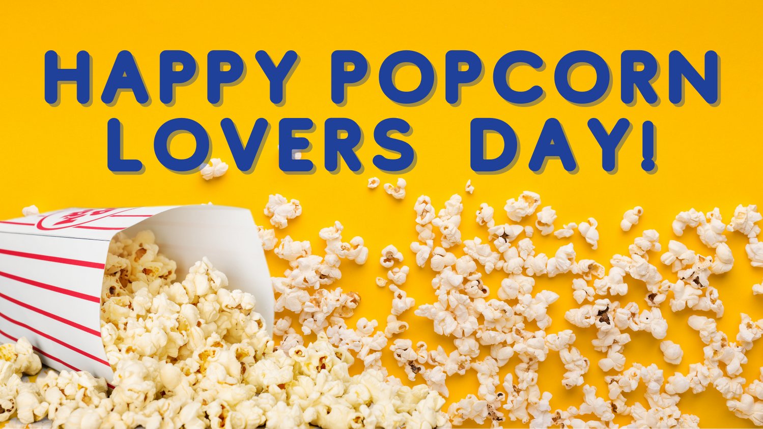 National Popcorn Lovers Day
