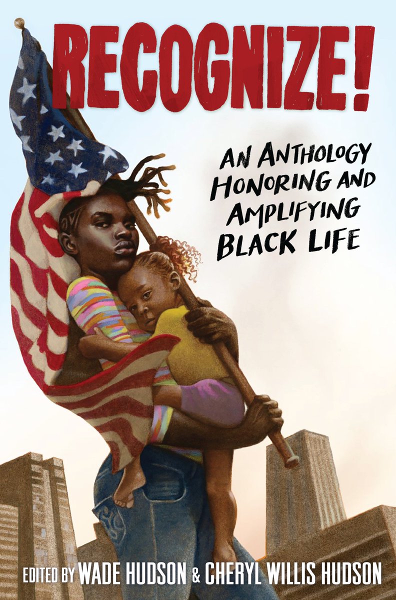 We are so excited to reveal the cover of RECOGNIZE: An Anthology Honoring and Amplifying Black Life, edited by Wade Hudson and Cheryl Willis Hudson with cover art by @floydcooper4. RECOGNIZE is available for pre-order here: bit.ly/3aPamhO. @randomhousekids @JustUsBooks